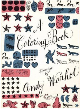 A Coloring Book: Drawings by Andy Warhol Coloring Book