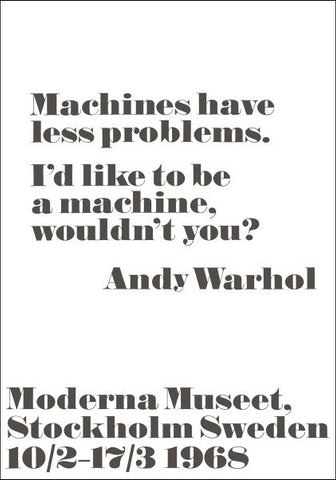 Machines have less problems. Poster